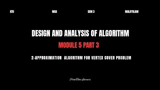 Celebrity 2-Approximation algorithm for vertex cover problem | DAA | KTU MCA S3 | Mod 5 part 3 | Malayalam  Profile