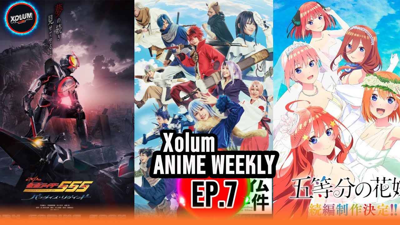 XOLUM Anime Weekly รวมข่าวอนิเมะเด่นรอบสัปดาห์ Ep.7
