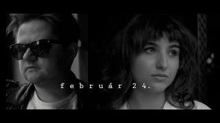 Video-Miniaturansicht von „Hegedűs Bori és Tempfli Erik - február 24. (Official Music Video)“