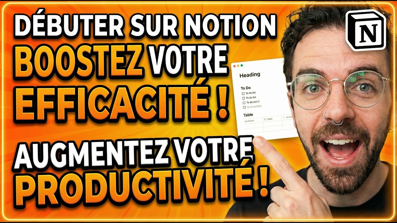 Tuto Notion 2025 : Organisez votre Vie et vos Budgets de A à Z
