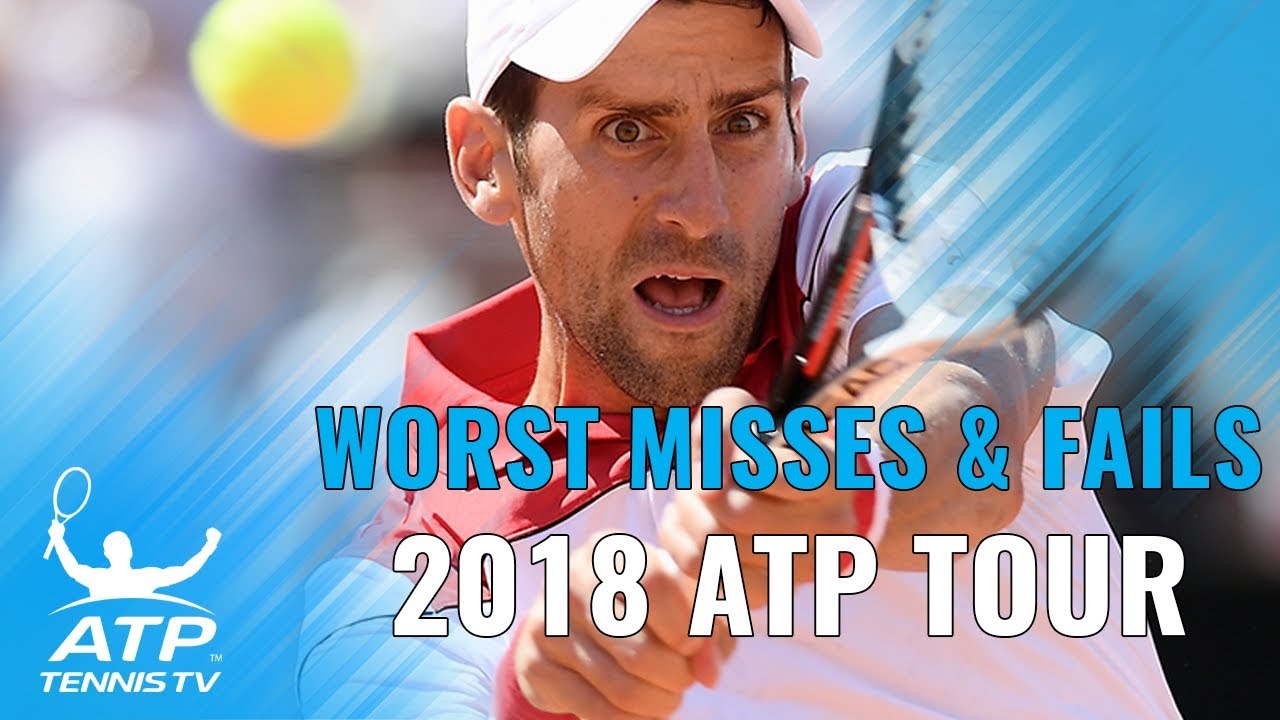 Worst Misses and Fails 2018 ATP Tour