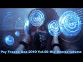 Psy Trance Goa 2019 Vol 58 Mix Master volume