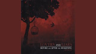 Video thumbnail of "Lovers and Liars - Nothing Left Here to Burn"