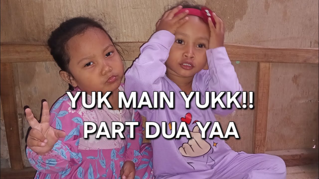 YUK MAIN YUKK!! BARENG DUO BOCIL. PART 2 - YouTube