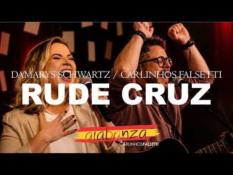 RUDE CRUZ - Carlinhos Falsetti (The Old Rugged Cross) . Feat Damarys Schwartz
