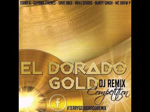 Terry Gajraj ft. Ryan Jhingree - Eldorado Gold Remix