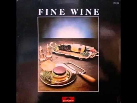 Fine Wine — Fine Wine - Got To Get Back Home
