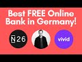 Best FREE Bank Account in Germany | Why You Should Choose N26 or Vivid Money!