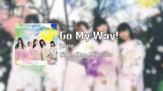 Little Glee Monster - Go My Way!