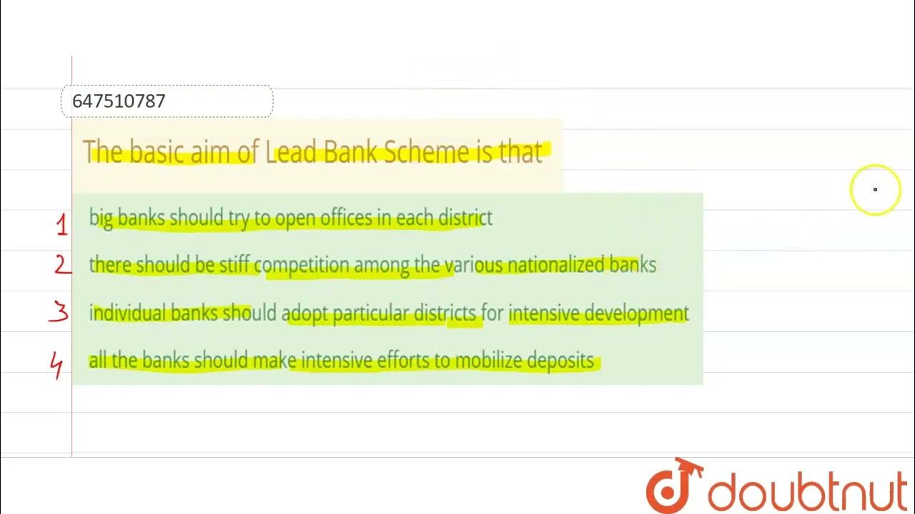 The basic aim of Lead Bank Scheme is that CLASS 14 BANKING