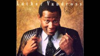 Luther Vandross - Never Too Much chords