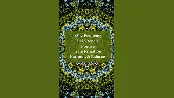 Thumbnail of Miraculous 528Hz Healing Frequency - DNA Repair & Positive Transformation