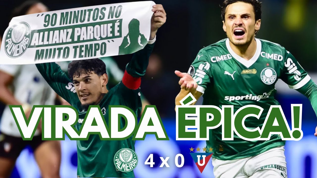VIRADA ÉPICA NA LIBERTADORES PALMEIRAS X LDU