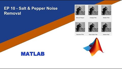Matlab Salt and Pepper Noise Removal