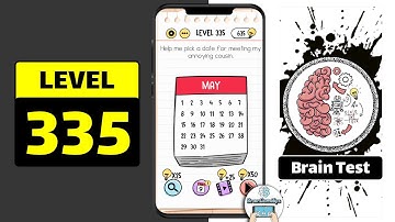 Brain Test Level 335 Help me pick a date for meeting my annoying cousin Walkthrough