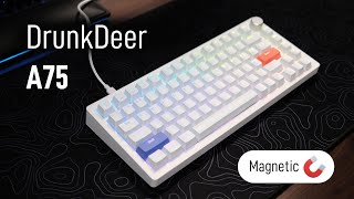 DrunkDeer A75 Magnetic Switch Keyboard Impressions: It blew my mind!