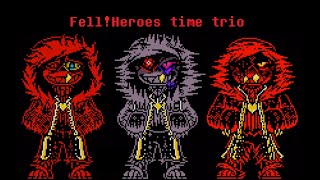 【animation】Fell!Heroes time trio Phase 1【500 subscribers special 2/???】