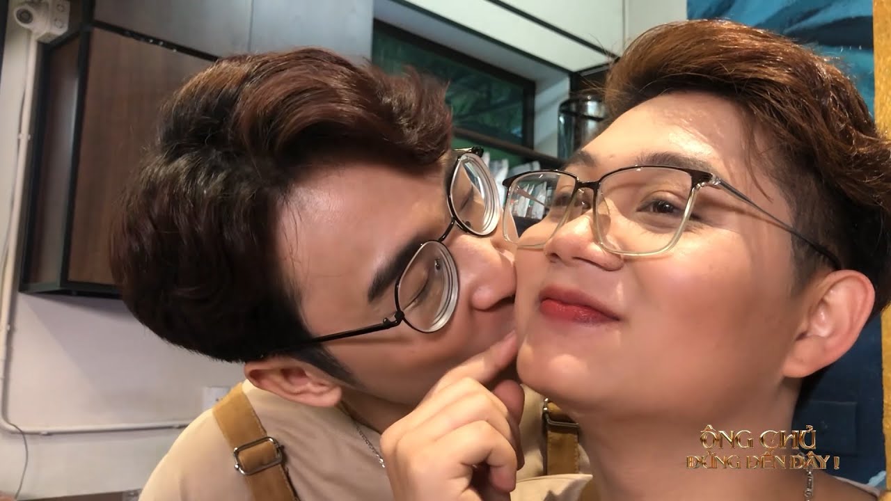 ÔNG CHỦ, ĐỪNG ĐẾN ĐÂY | BTS NHỮNG CẢNH HAY NHẤT 02 | WEB-DRAMA ĐAM MỸ 2021