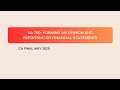 CA Final SA 700- Forming an opinion and reporting on FS in telugu for May 2025 #audit #icaicafinal