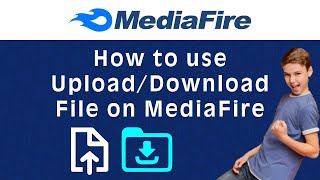 How to Use | Download | Upload Files from Mediafire