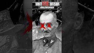 Psychopaths in Uniform: The Dirlewanger Brigade  #ww2  #historyshorts  #worldwar2  #wardocumentary