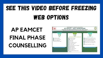AP EAMCET FINAL PHASE COUNSELLING WEB OPTIONS ll SEE THIS VIDEO BEFORE YOU FREEZE OPTIONS ll