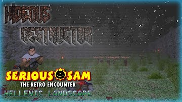 Hideous Destructor | Serious Sam: The Retro Encounter | No Failure Runs | Part 1