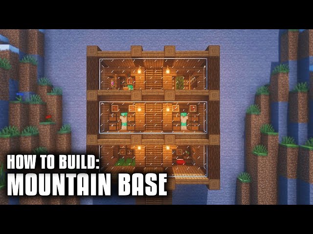 How to Build a Mountain Base  Como construir uma Base na Montanha