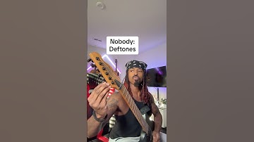 Nobody: Deftones #shorts #deftones #metal #metalhead