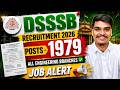 DSSSB Vacancy 2026 |BE/BTech/Diploma/ITI Freshers Eligible | Complete Details |#dsssb #dsssbnotice