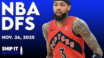 NBA DFS Process | DraftKings & FanDuel Picks, Plays & Slate Breakdown | Wednesday, 11/26/25