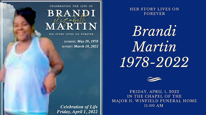 Celebrating the Life of Brandi Martin