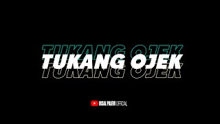 TUKANG OJEK (New Remix) | irsal palevi | Lagu Joget Pesta🌴