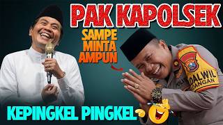 KAPOLSEK CAMAT !! KEPINGKEL' GAK KUAT NAHAN TAWA !! KH ANWAR ZAHID KOCOK PERUT JAMA'AH SAMPE MULES