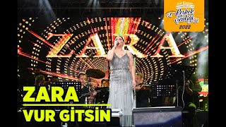 Zara - Vur Gitsin (CANLI) Resimi