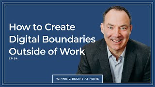 How to Create Digital Boundaries Outside of Work