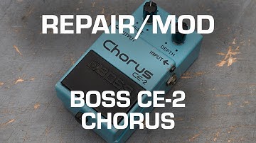 Vintage MIJ Boss CE-2 Chorus Repair and Modification!