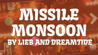 MISSILE MONSOON ~ LIEB (ME) AND DREAMTIDE! [EASY/MEDIUM DEMON]