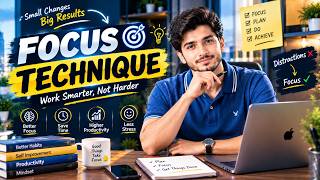 Information How to Focus Better: 5 Simple Techniques to Get More Done Update