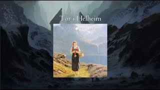 Tor i Helheim - Myrkur (English and Danish lyrics)