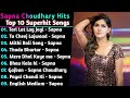 Sapna choudhary new haryanvi songs  new haryanvi 2021  sapna choudhary all superhit songs