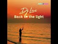 Dj Levi   Back to the light