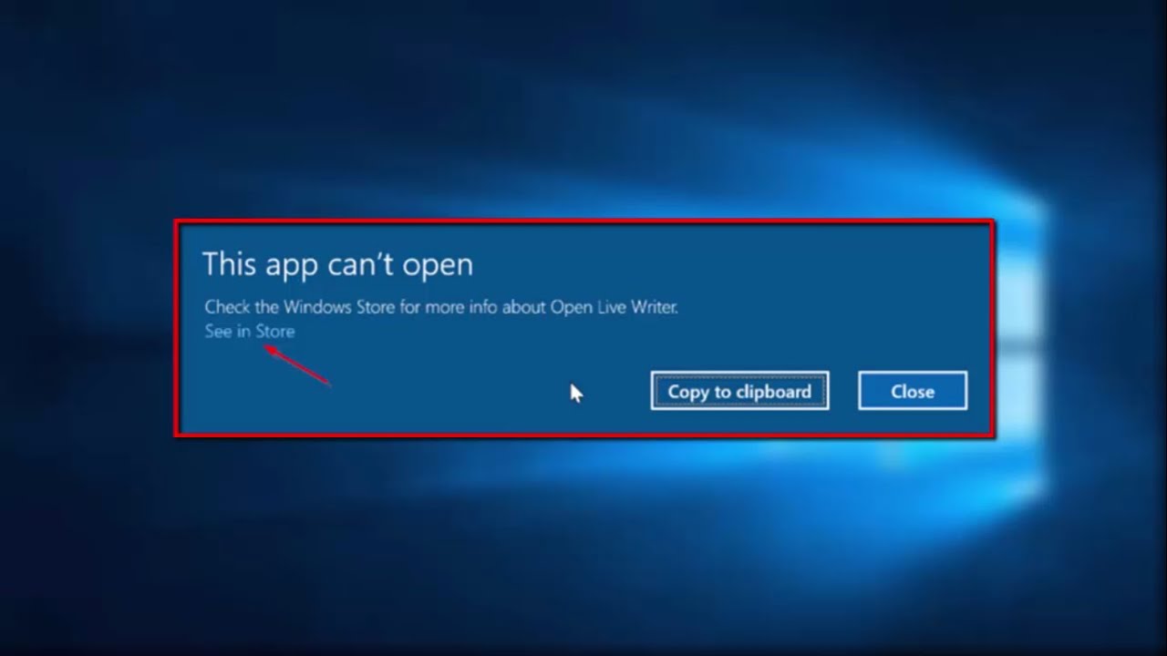 windows 10 app can t open windows 10 app can t open