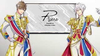 「ツキウタ。」 Procellarum ユニットソング「P time」PRコメント（出演：霜月 隼＆文月 海）