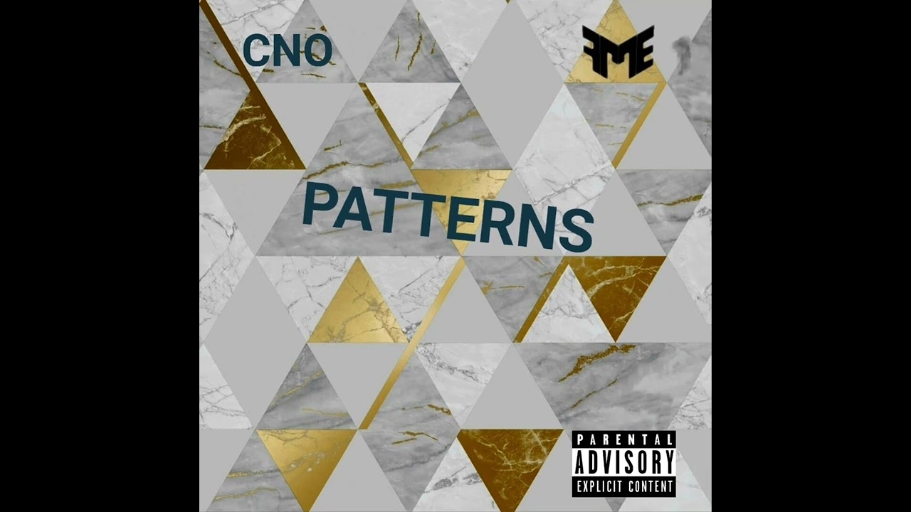 Watch CNO PATTERNS on YouTube Watch CNO PATTERNS on YouTube