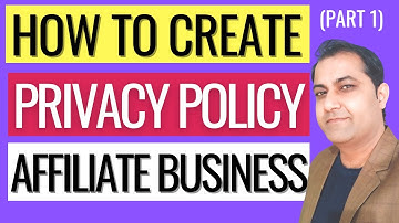 How To Create Privacy Policy Page For Affiliate Marketing!