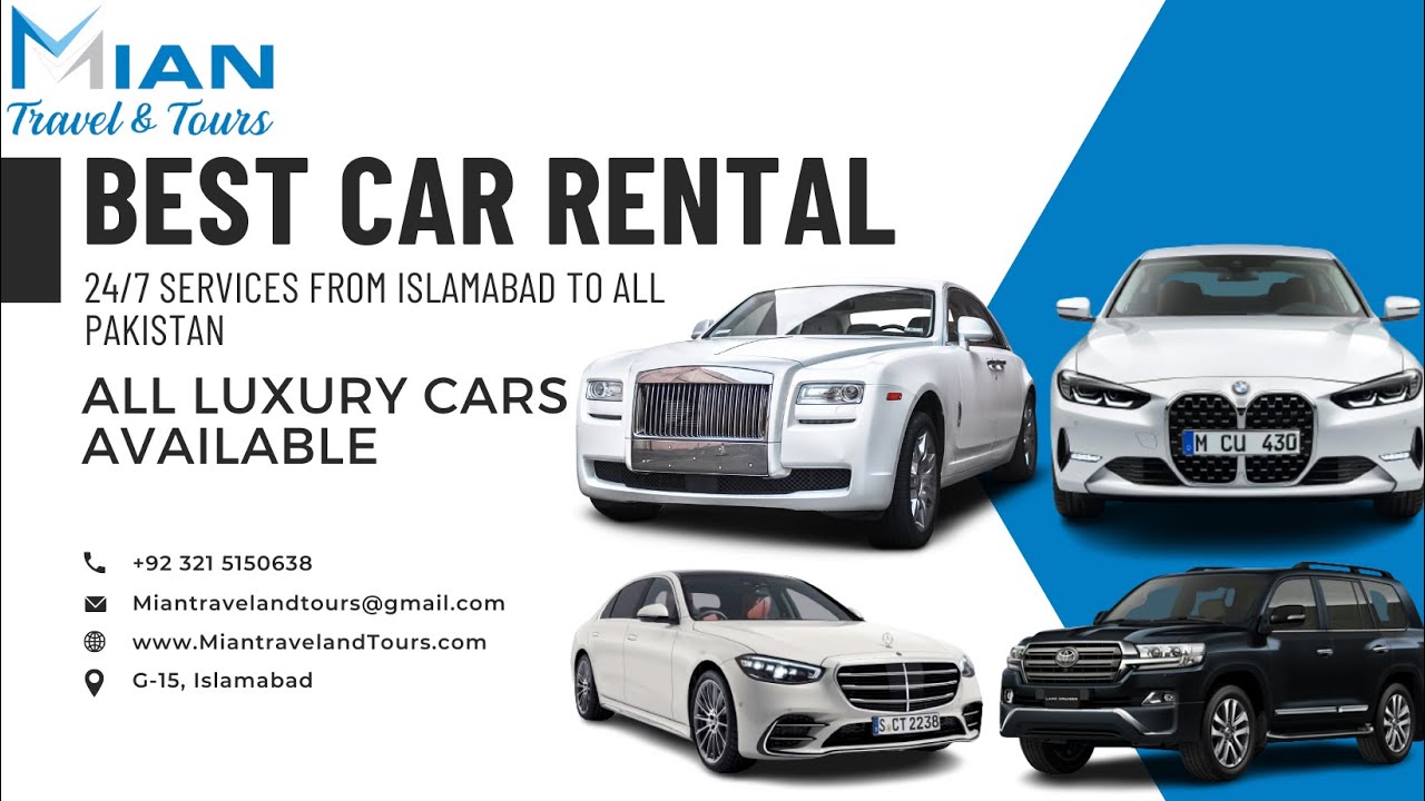 MIAN CAR RENTALS| 24/7 LUXURY CAR RENTAL SERVICES TO ALL OVER PAKISTAN ...