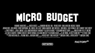 MicroBudget /// Trailer