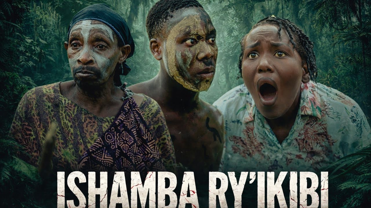 NEW FULL MOVIE [ISHAMBA RY'IKIBI]