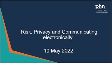 Risk, Privacy and communicating electronically